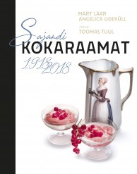Sajandi kokaraamat 1918-2018 (Hardcover)