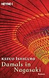 Damals in Nagasaki by Kazuo Ishiguro