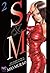 S and M Vol. 2 by Mio Murao