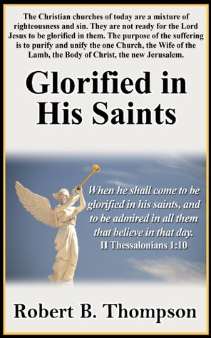 Glorified in His Saints