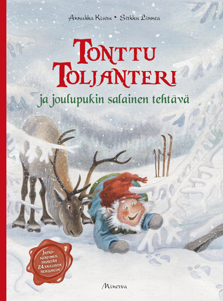 Tonttu Toljanteri ja joulupukin salainen tehtävä (Tonttu Toljanteri, #1)