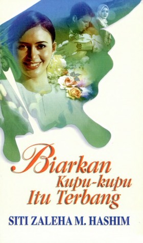 Biarkan Kupu-Kupu Itu Terbang