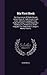 My First Book: The Experiences Of Walter Besant, James Payn, W. Clark Russell, Grant Allen, Hall Caine, George R. Sims, Rudyard Kipling, A. Conan ... R.m. Ballantyne, I. Zangwill, Morley Roberts,