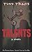 Talents (Emma Kane / Jacob Thorne) by Todd Travis