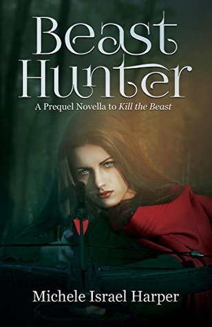 Beast Hunter (Beast Hunters, #0.5)