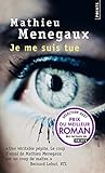 Je me suis tue by Mathieu Menegaux