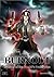 Burnout: A Novel of the Wor...