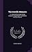 The Greville Memoirs: A Journal Of The Reigns Of King George Iv., King William Iv., And Queen Victoria, Volume 4