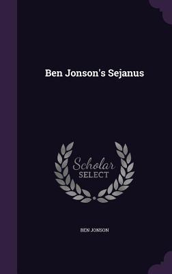 Ben Jonson's Sejanus