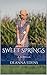 Sweet Springs: A Novella