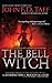 The Bell Witch