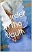 Murder in the Vault