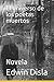El universo de los poetas muertos: Novela (Spanish Edition)