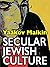 Secular Jewish Culture