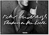 Peter Lindbergh. Shadows on the Wall (Multilingual Edition) Peter Lindbergh. Shadows on the Wall (Multilingual Edition)