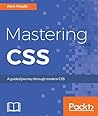 Mastering CSS: A ...