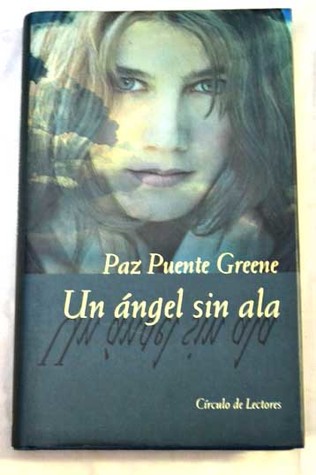 Un ángel sin ala (Hardcover)