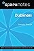 Dubliners (SparkNotes Literature Guide)