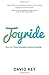 Joyride: One Life. Three Principles. Infinite Potential.