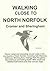 Walking Close to North Norfolk by Clive Brown