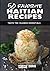 50 Favorite Haitian Recipes by Cynthia Verna