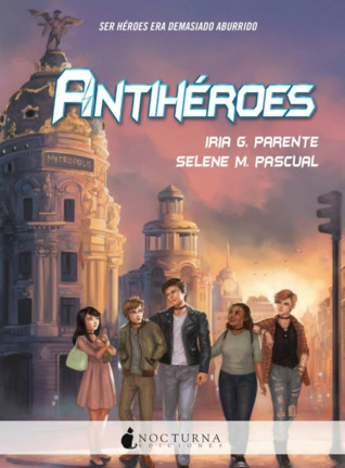 Antihéroes (Paperback)