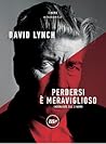 David Lynch. Perd...