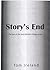 Story's End (Malinding Book 6)
