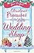 Christmas Promises at the Little Wedding Shop (The Little Wedding Shop by the Sea)