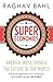 Super Economies by Raghav Bahl