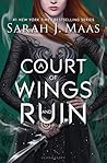A Court of Wings and Ruin by Sarah J. Maas