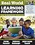 Real-World Learning Framework for Elementary Schools: Digital Tools and Practical Strategies for Successful Implementation