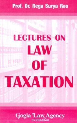 Lectures on Law of Taxation (Unknown Binding)