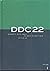 DDC 22 (Dewey Decimal Classification and Relative Index)