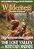 The Lost Valley/Mountain Madness (A Wilderness Western Book 12)