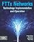 FTTx Networks: Technology I...