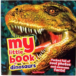 My Little Book of Dinosaurs by Dougal Dixon