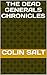 The Dead Generals Chronicles