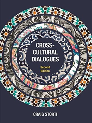 Cross Cultural Dialogues 74 Brief Encounters With Cultural Difference By Craig Storti