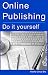 Online Publishing: Do it yourself