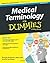 Medical Terminology for Dummies by Beverley Henderson CMT-