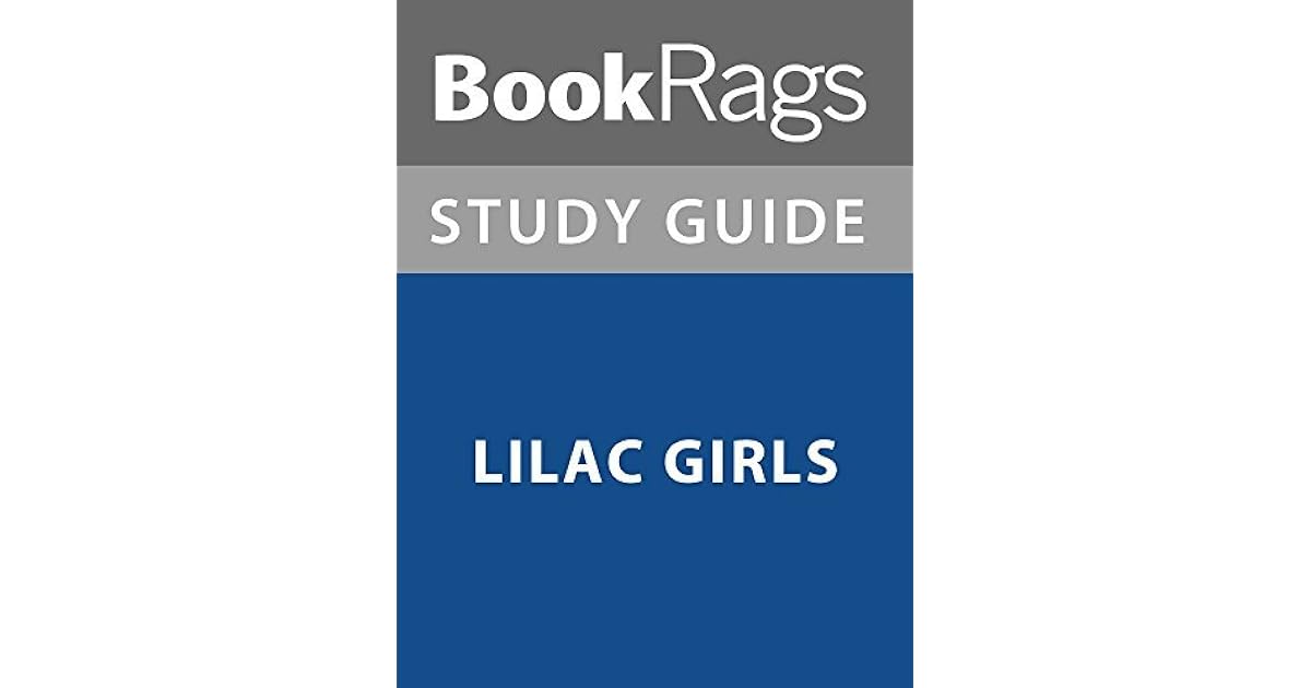Summary & Study Guide Lilac Girls by BookRags