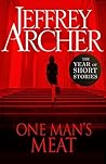 One Man's Meat by Jeffrey Archer