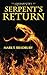 Serpent's Return (Kukulkan ...