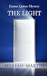 The Light: Emma Quinn Mystery The Light: Emma Quinn Mystery