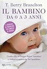Il bambino da 0 a...
