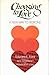 Choosing to Love by Edward E. Ford