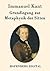 Grundlegung zur Metaphysik der Sitten (German Edition)