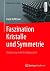 Faszination Kristalle und S...