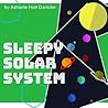 Sleepy Solar System